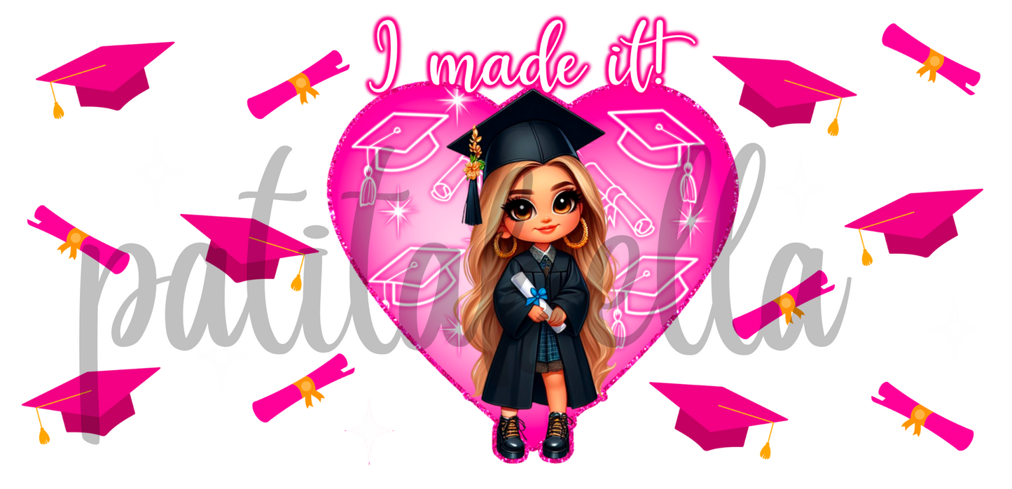 Q69 I Made It Rosita sticker de vinil para vaso de 16 oz