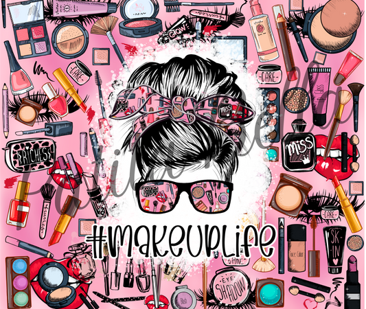 Makeup Life Tumbler