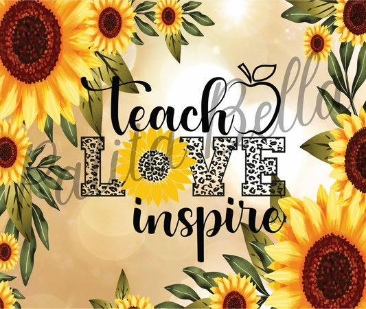 Teach Love Inspire Girasol Tumbler