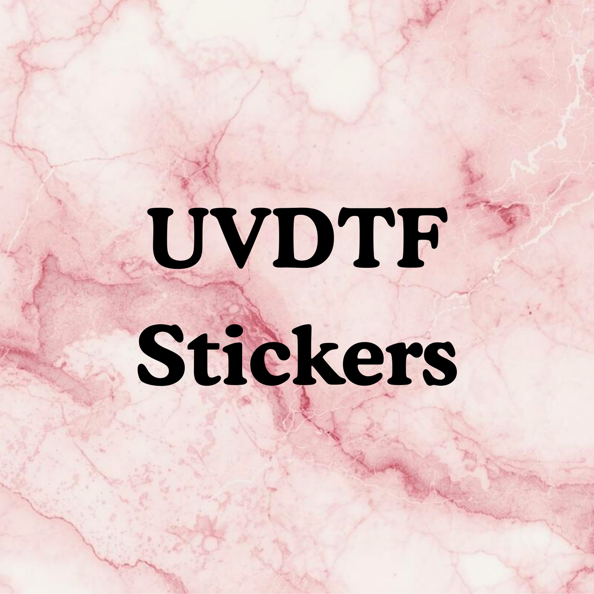 UVDTF Stickers
