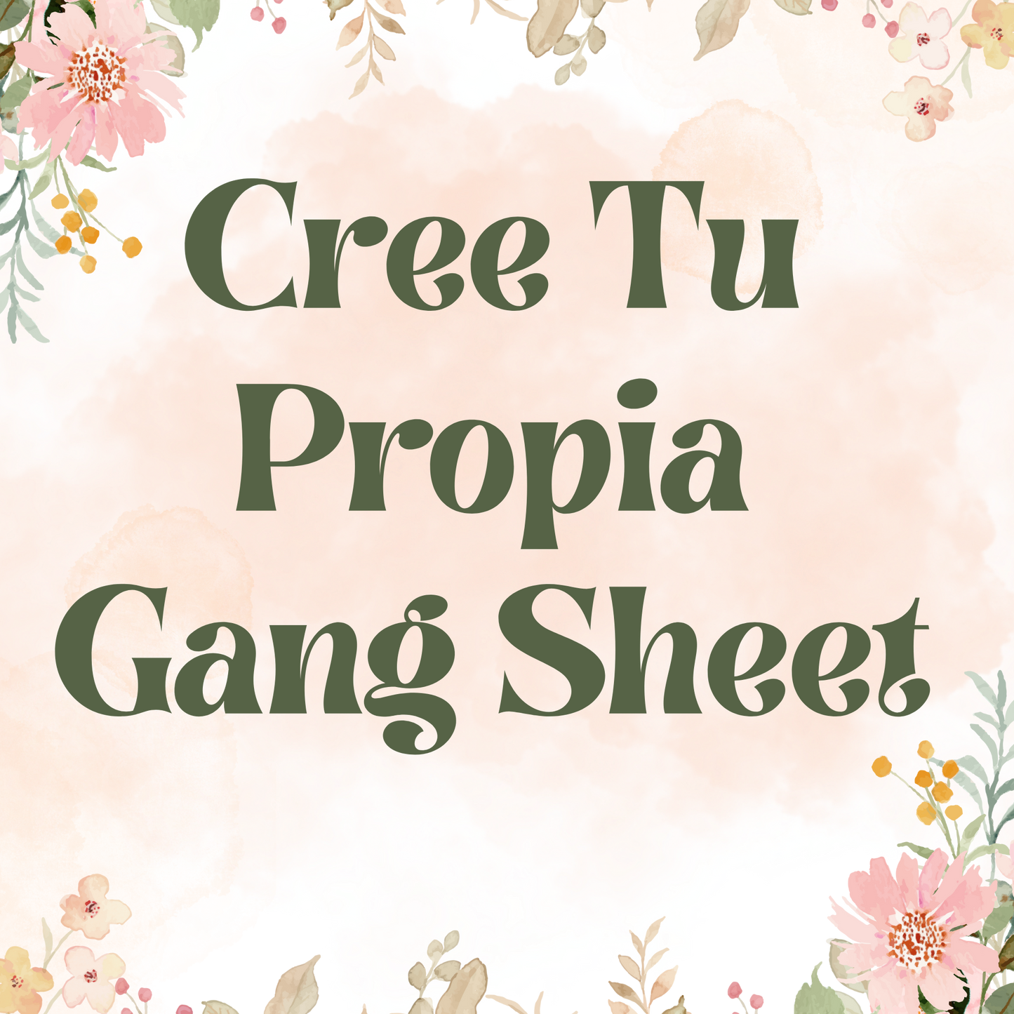 Cree Tu Propia Gang Sheet