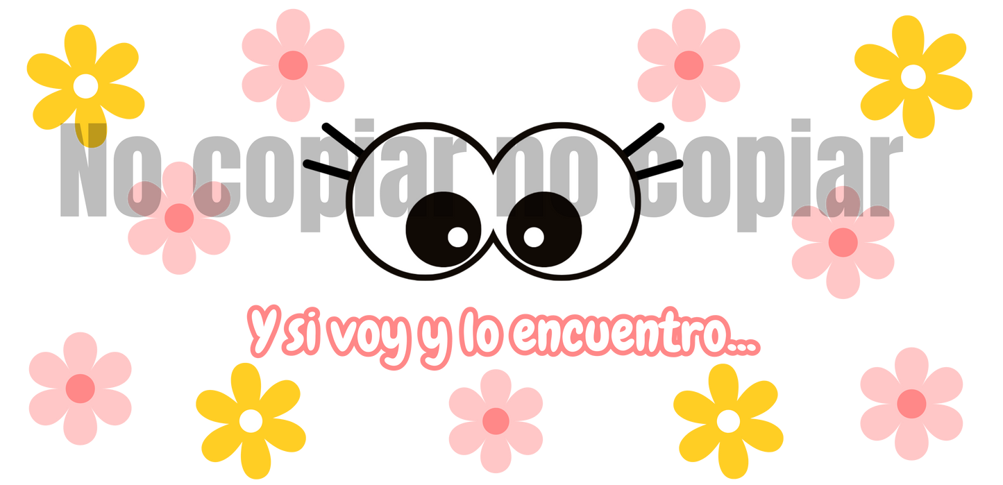 Q59 Y SI VOY Y LO ENCUENTRO  STICKER DE VINIL DE VASO 16 OZ